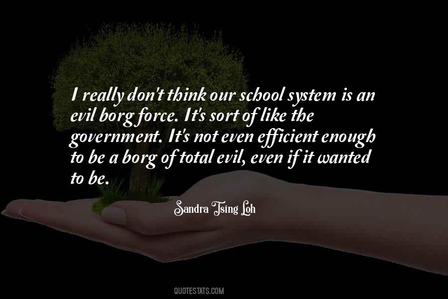 Efficient Government Quotes #1612189