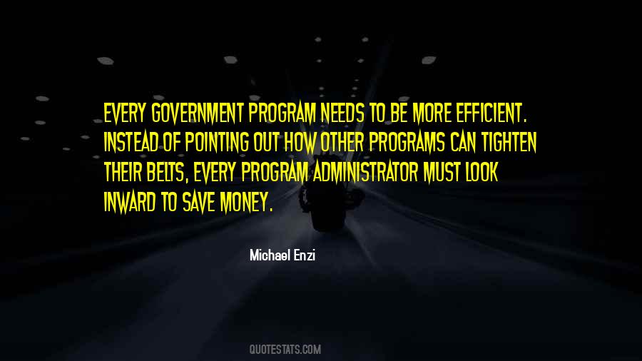 Efficient Government Quotes #1730014