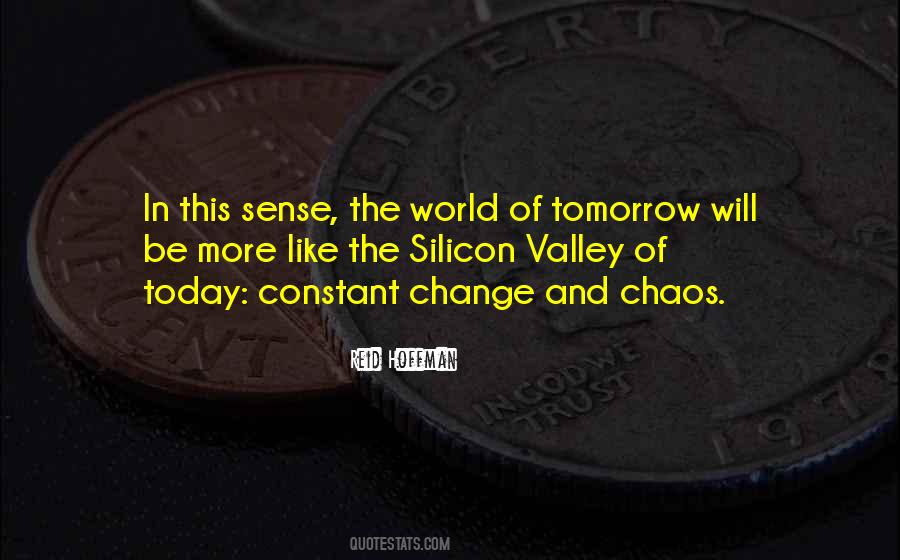 Change Chaos Quotes #1274393