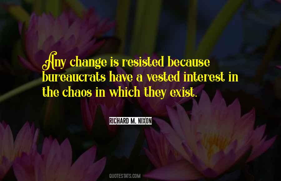 Change Chaos Quotes #1330979