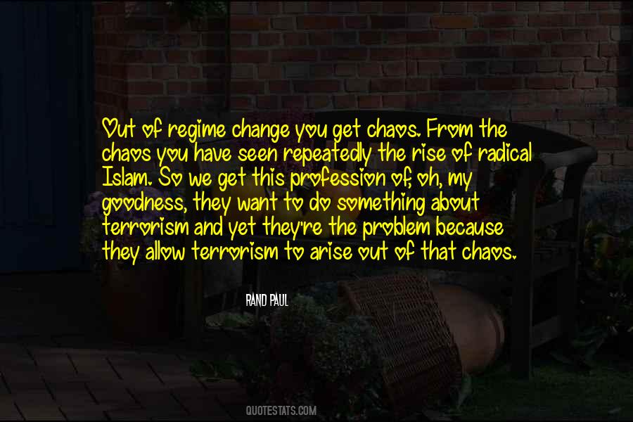 Change Chaos Quotes #169961