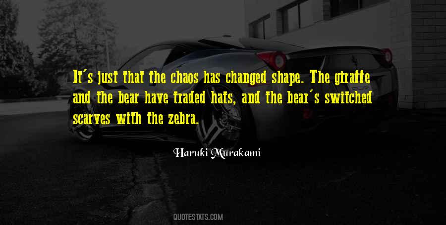 Change Chaos Quotes #930153