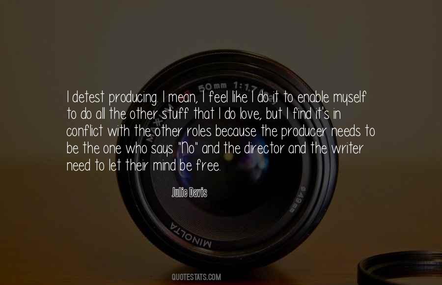 Feel Free In Love Quotes #1217611