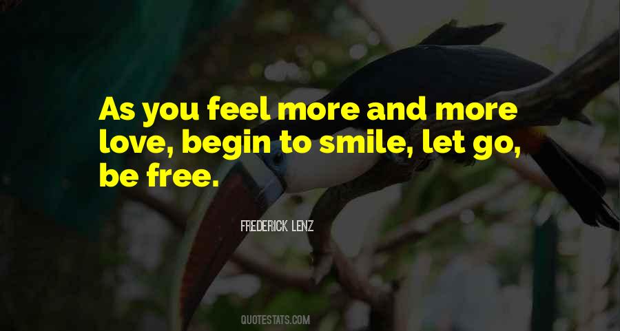 Feel Free In Love Quotes #262934