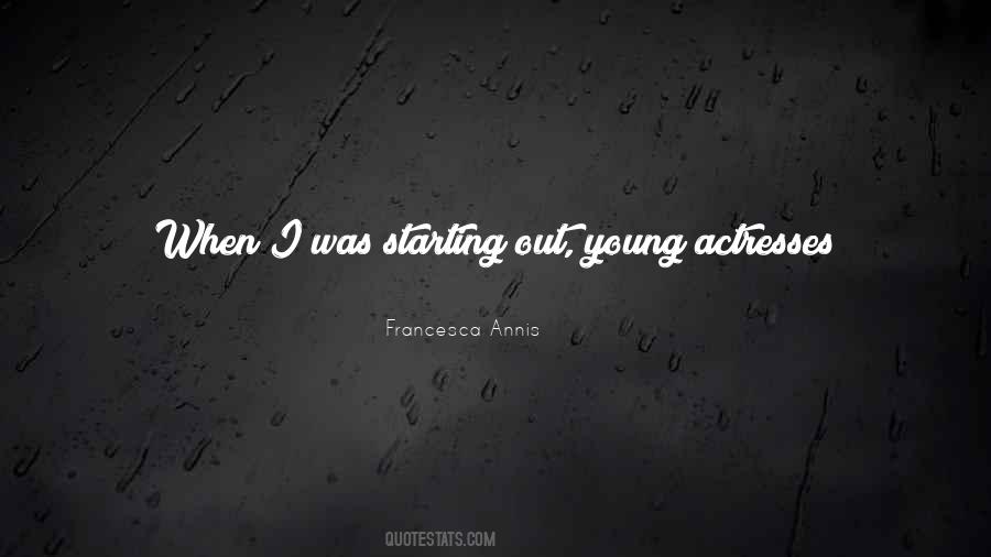 Starting Young Quotes #1671405