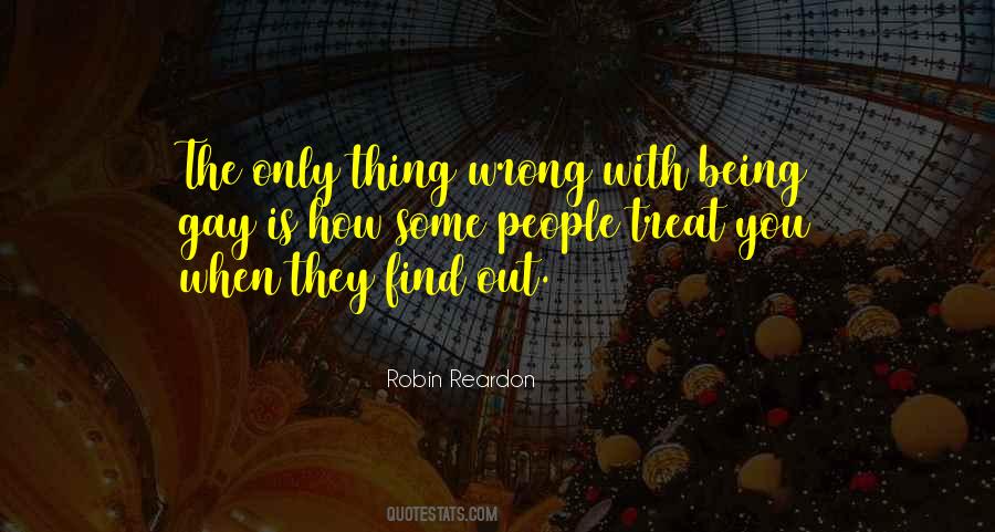Treat Me Wrong Quotes #1596173