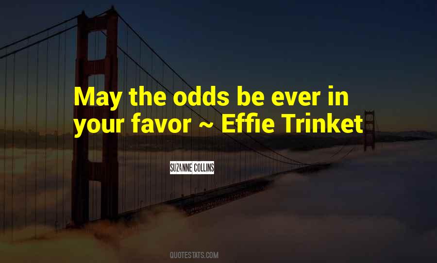 Effie Quotes #890023