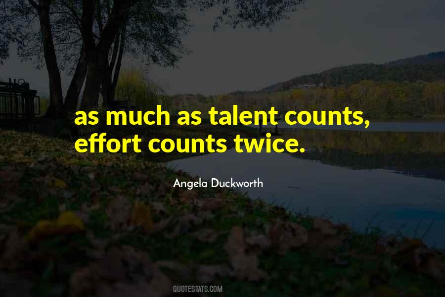 Effort Counts Quotes #1581368