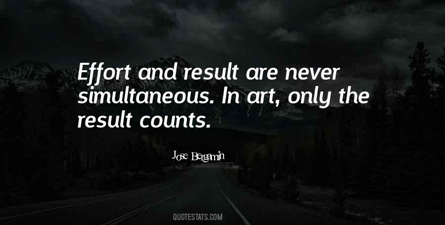 Effort Counts Quotes #781175