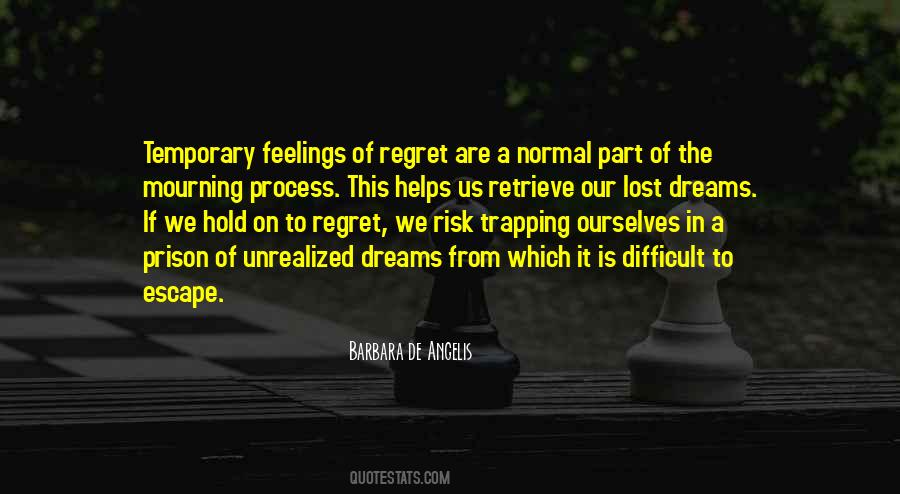 Dream The Dream Quotes #8684