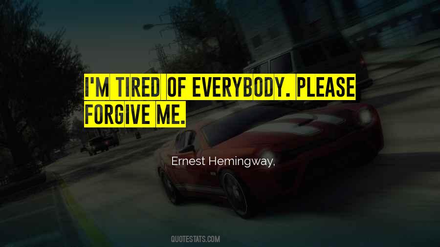 Please Forgive Quotes #1517970