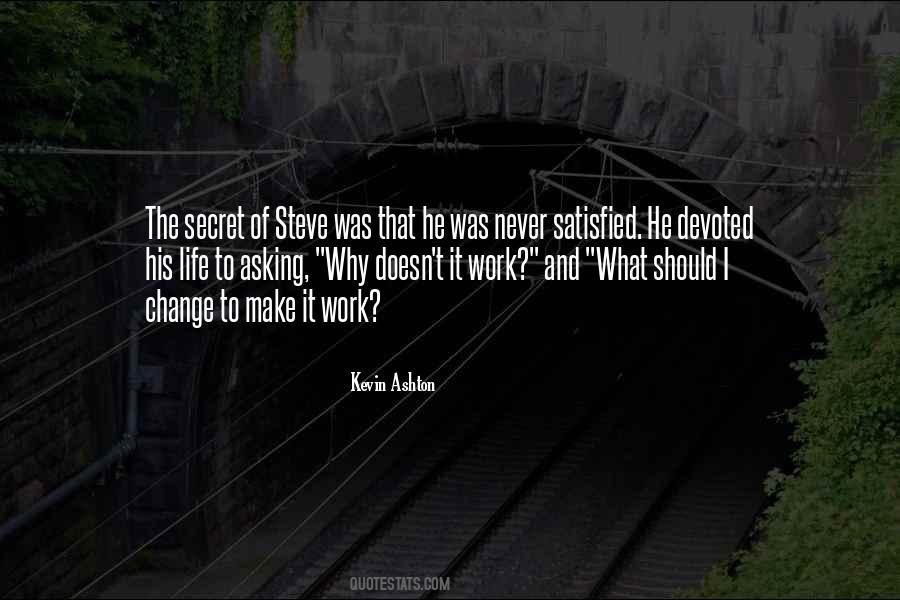 Secret Of Change Quotes #1528097