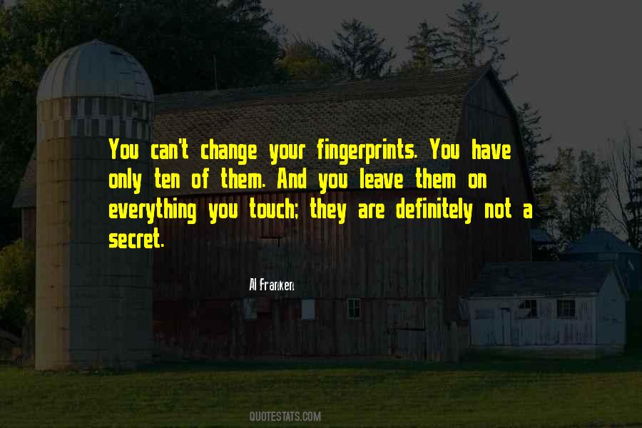 Secret Of Change Quotes #381138