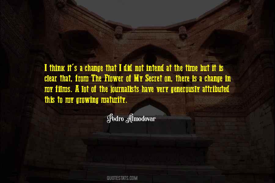 Secret Of Change Quotes #451218