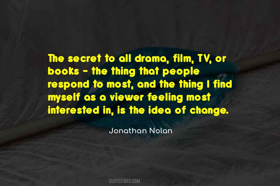 Secret Of Change Quotes #771888
