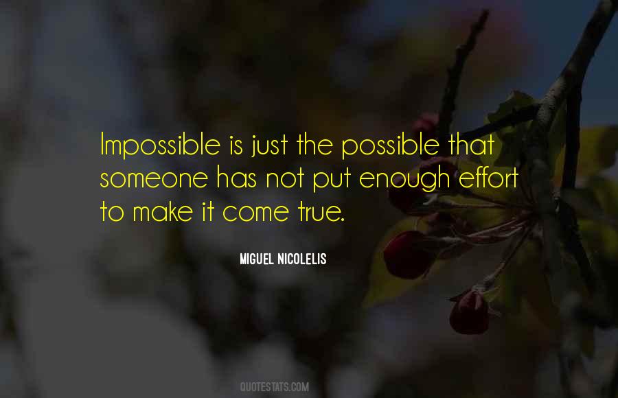 Effort Is Not Enough Quotes #1501455