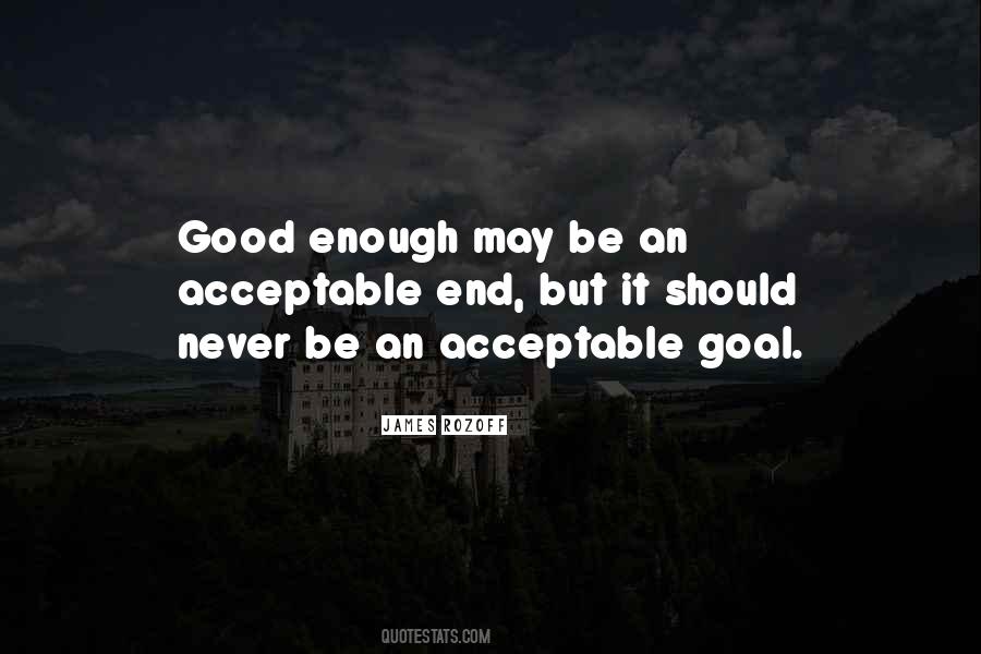 Effort Is Not Enough Quotes #36908