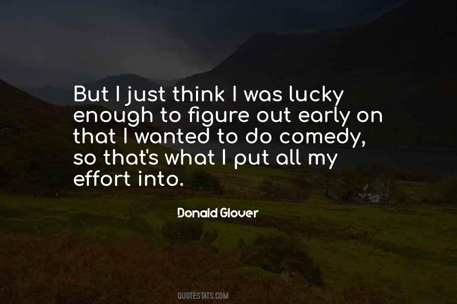 Effort Is Not Enough Quotes #447136