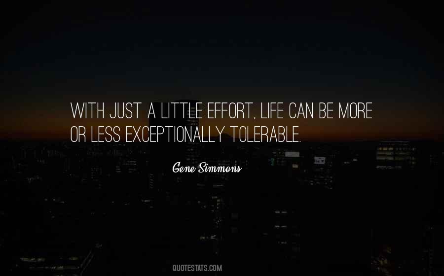 Effort Less Quotes #864317