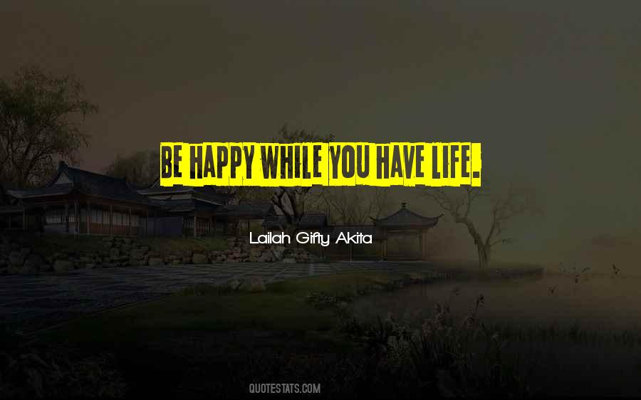 Happiness Positive Quotes #1555540