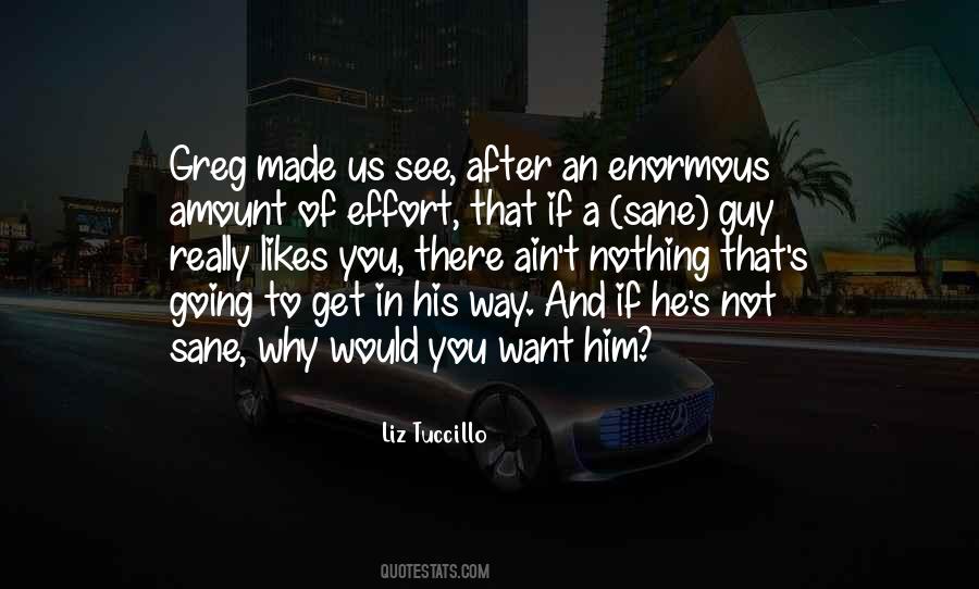 Effort Made Quotes #155087
