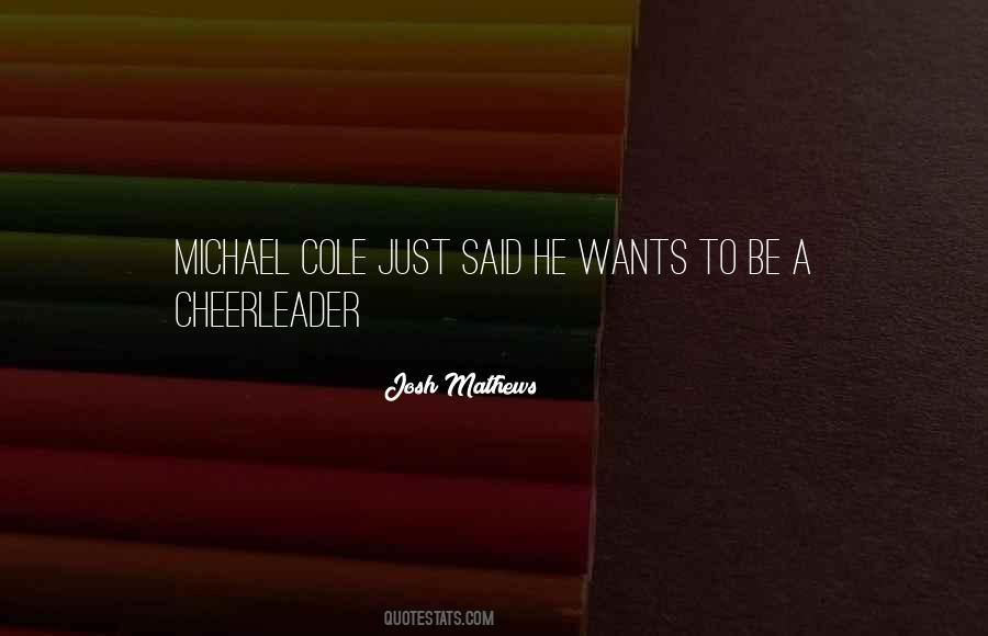 Have To Be Your Own Cheerleader Quotes #719789