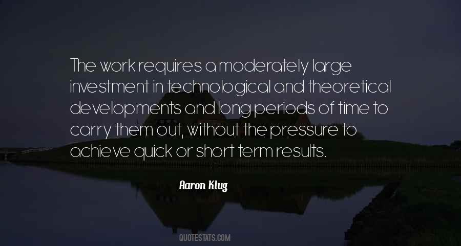 Pressure Of Work Quotes #1721413