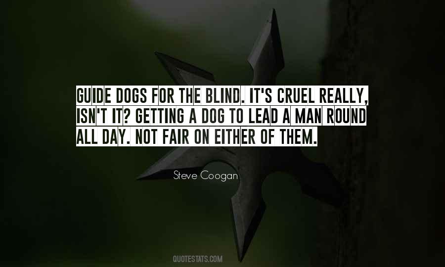 Quotes About A Guide Dog #383556