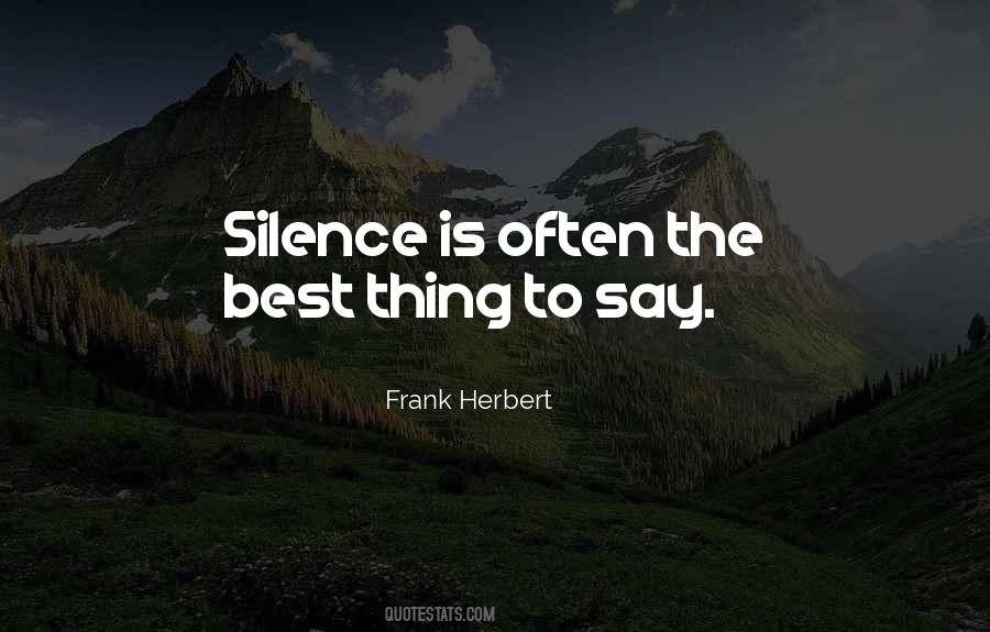 Silence Best Quotes #1179535