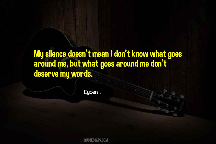 Silence Best Quotes #1269234