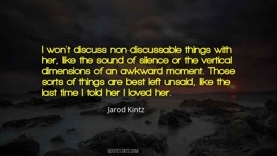 Silence Best Quotes #1717008