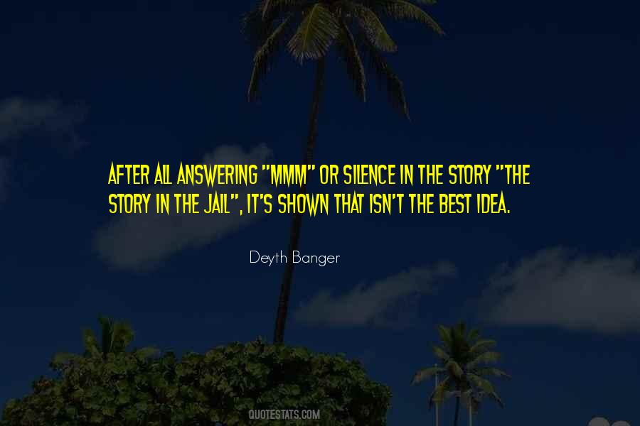 Silence Best Quotes #215618