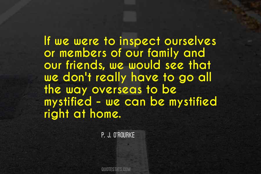 Friends Home Quotes #1124879