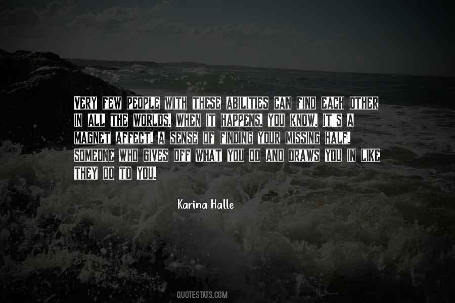 Find Your Other Half Quotes #650422