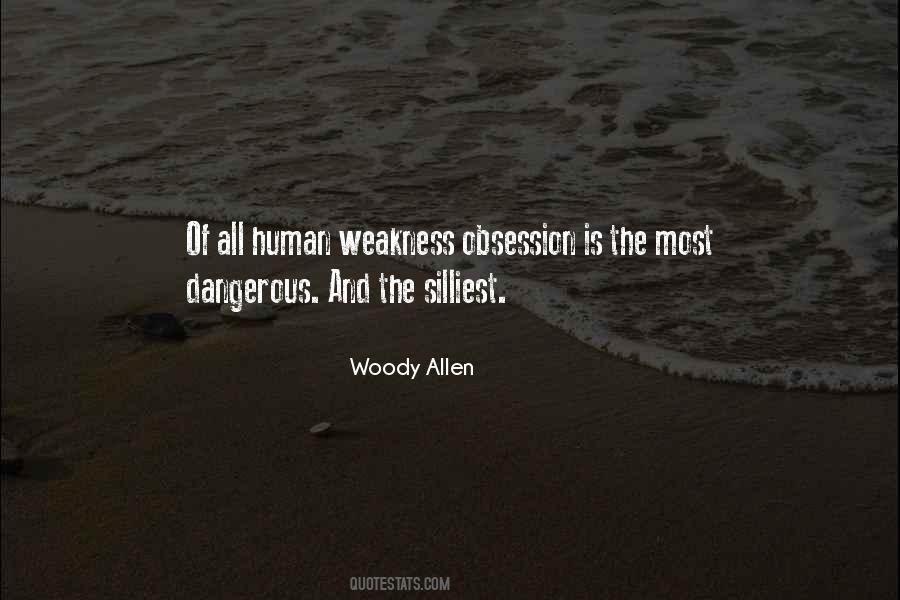Obsession Is Dangerous Quotes #761236