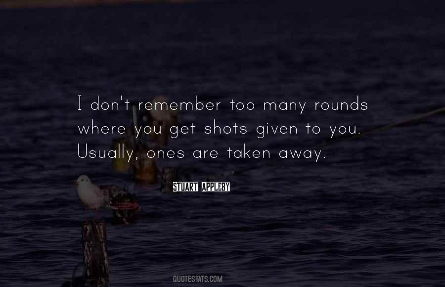 Shots Not Taken Quotes #1754998
