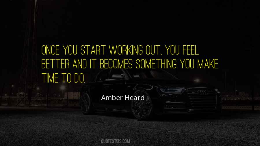 You Make It Better Quotes #342703