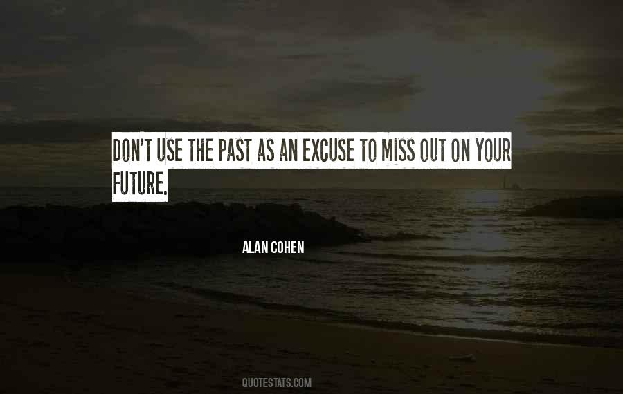 Love Your Past Quotes #1392239