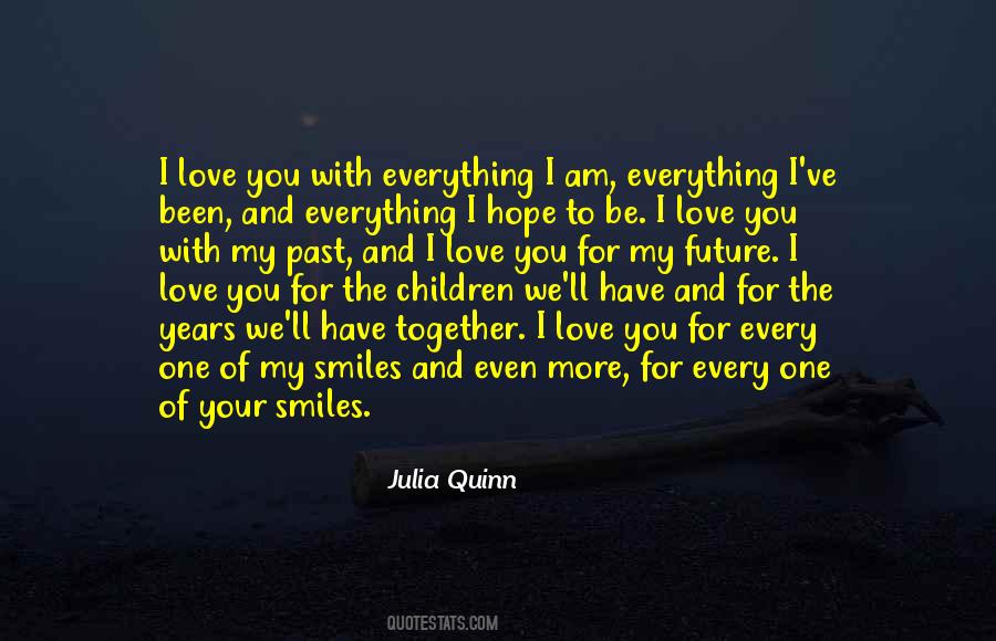 Love Your Past Quotes #1670830