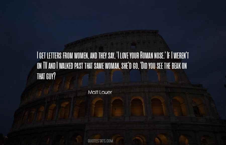 Love Your Past Quotes #1771381