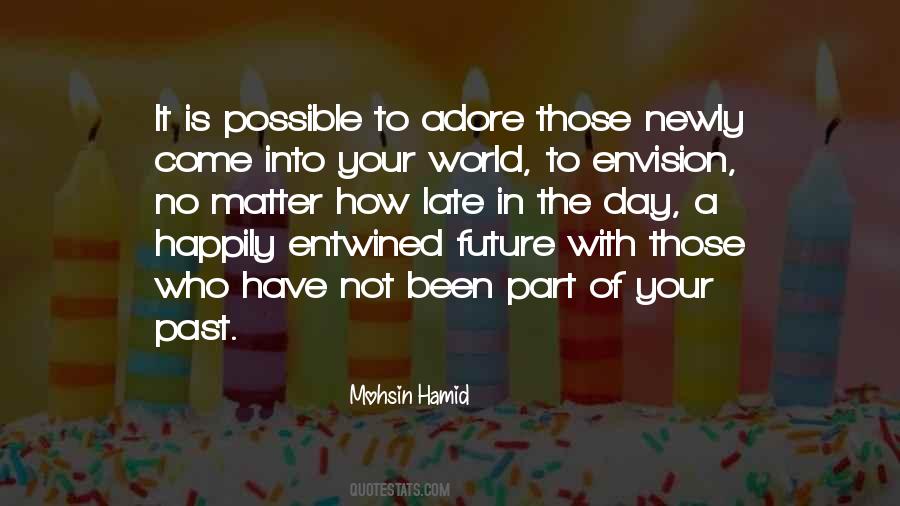 Love Your Past Quotes #1772157