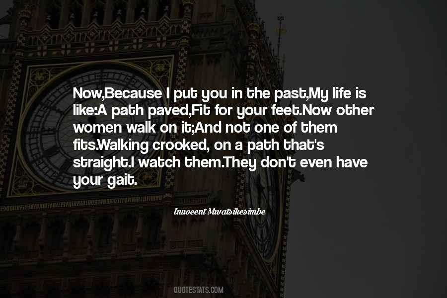 Love Your Past Quotes #1846605