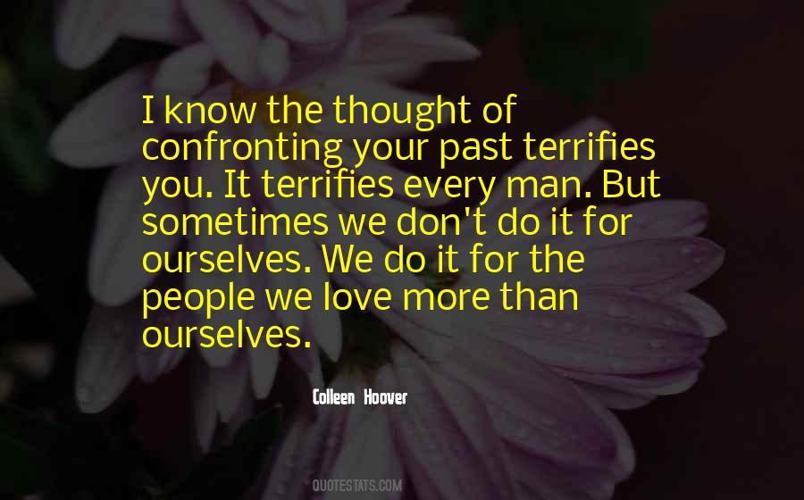Love Your Past Quotes #768964