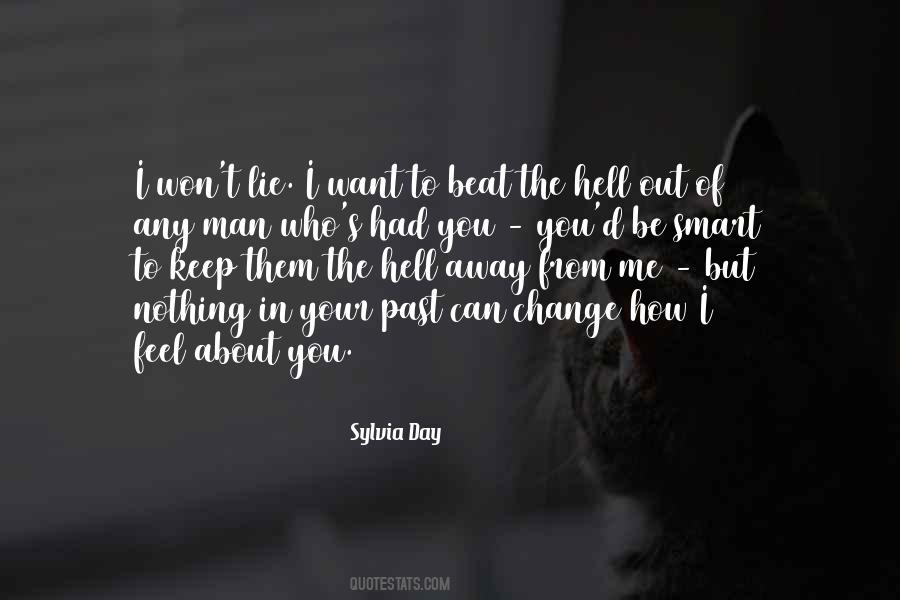 Love Your Past Quotes #922157