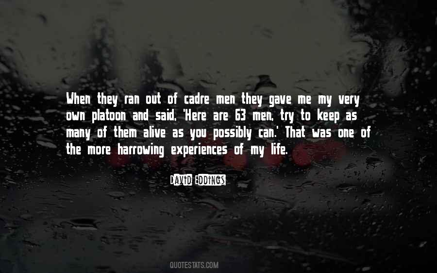 Gave Me Life Quotes #390797