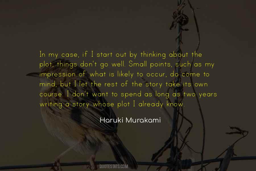 Writing My Own Story Quotes #70992