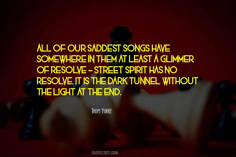 Light Tunnel Quotes #935646