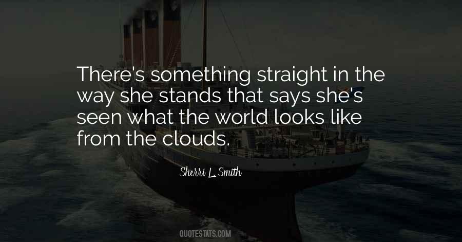 Way She Looks Quotes #1198025