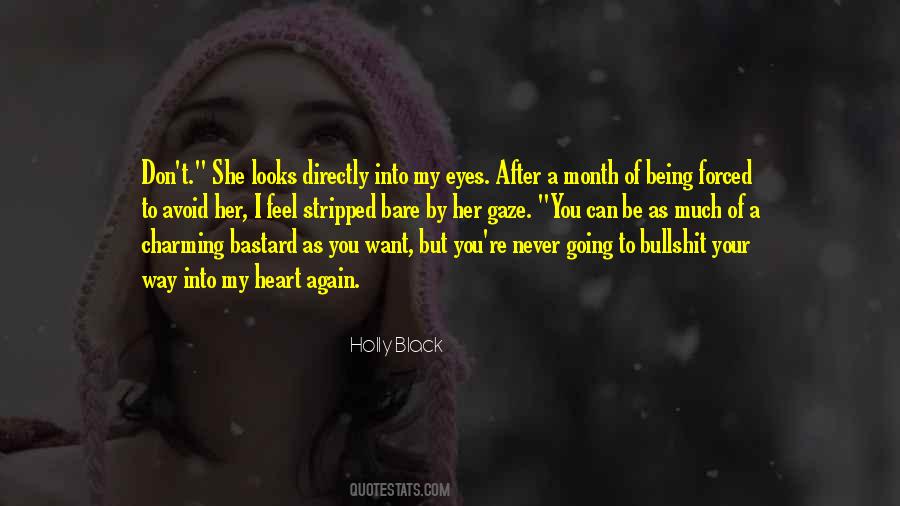 Way She Looks Quotes #1547910