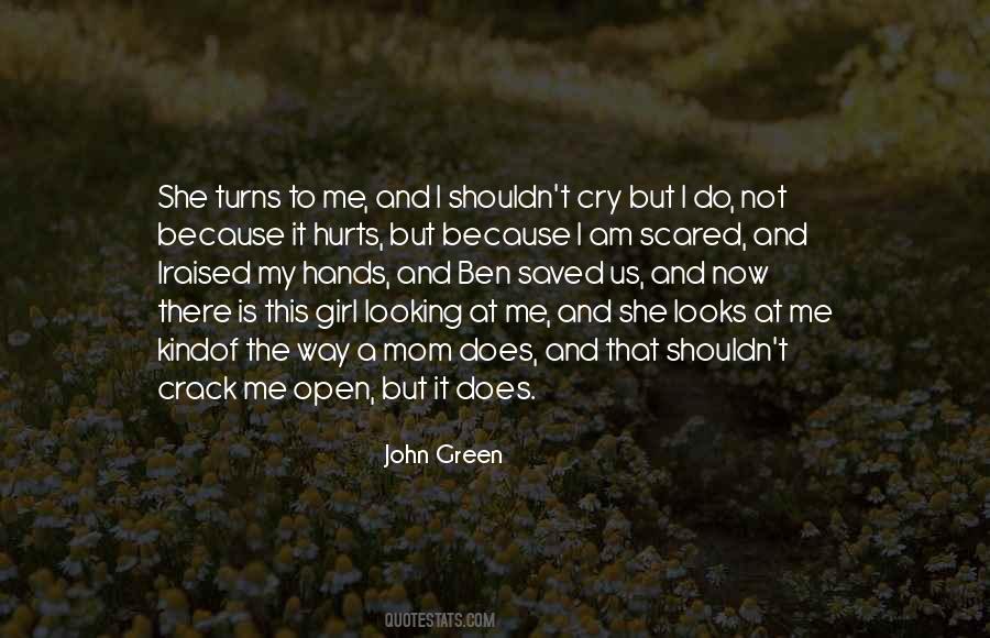 Way She Looks Quotes #1573811